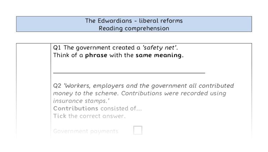 Reading comprehension - VRSIPE - The Edwardians - liberal reforms