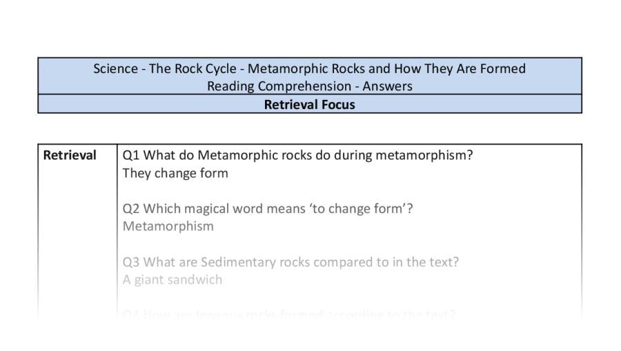 Reading Comprehension - Metamorphic Rocks and How They Are Formed - Retrieval Focus