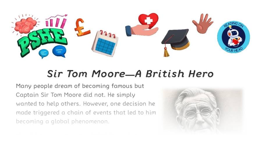 PSHE - Sir Tom Moore - condensed version