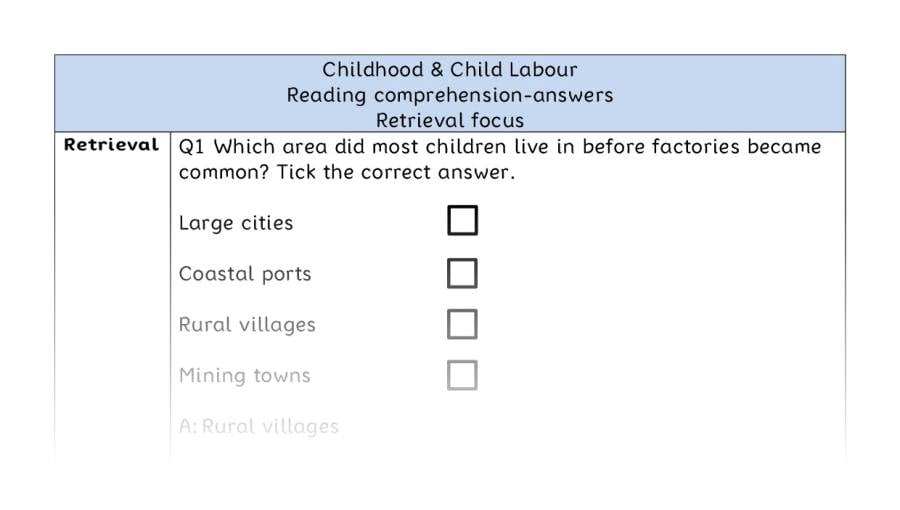 Reading comprehension - retrieval - Childhood & Child Labour - answers