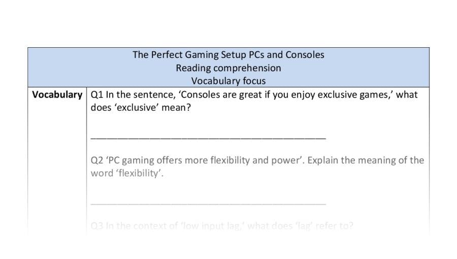 Reading comp-vocabulary-The Perfect Gaming Setup PCs and Consoles