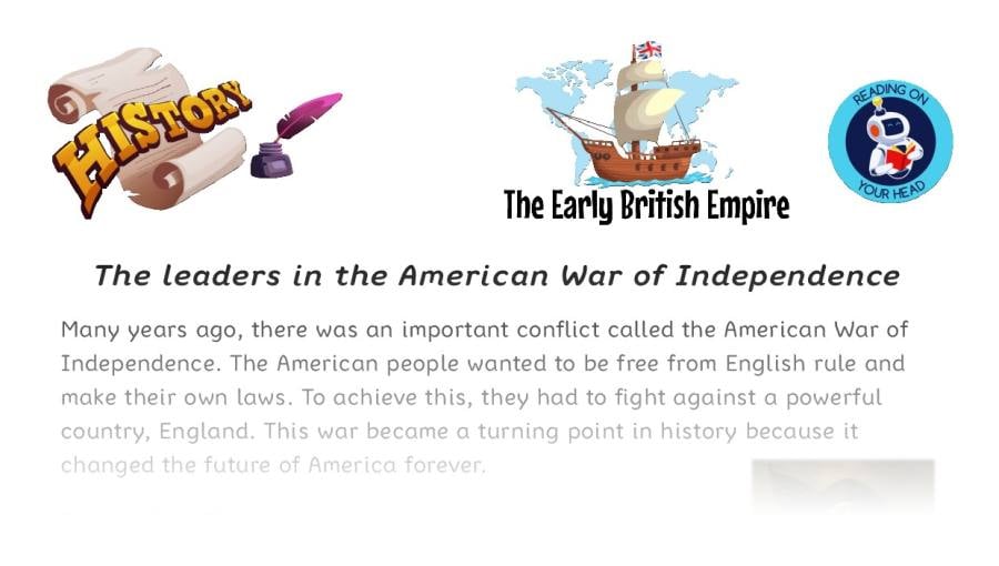 The leaders in the American War of Independence - condensed version