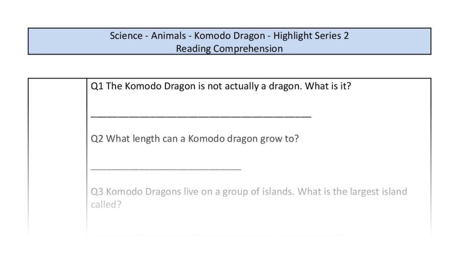 Reading Comprehension - Komodo Dragon - Retrieval Focus