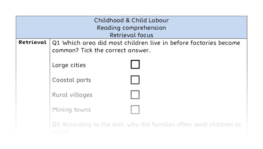 Reading comprehension - retrieval - Childhood & Child Labour