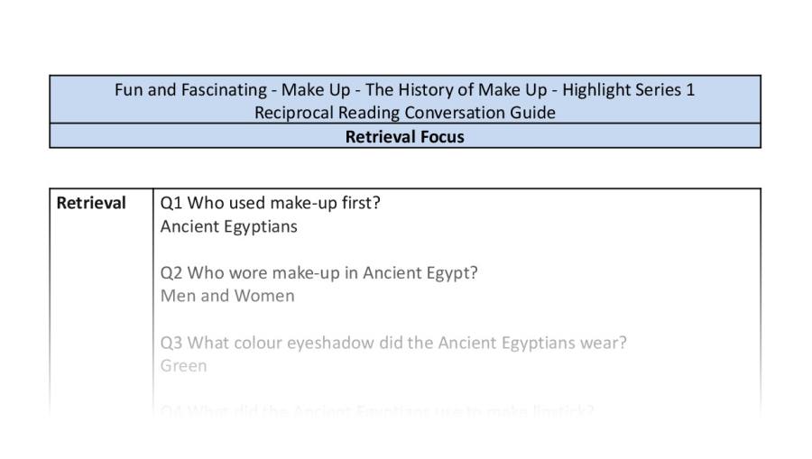 Reciprocal Reading Conversation - The History of Make Up - Highlight Series 1 - Retrieval Focus