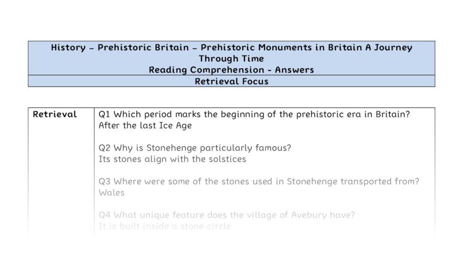 Reading Comprehension-Prehistoric Monuments in Britain-A Journey Through Time-Retrieval Focus-answers