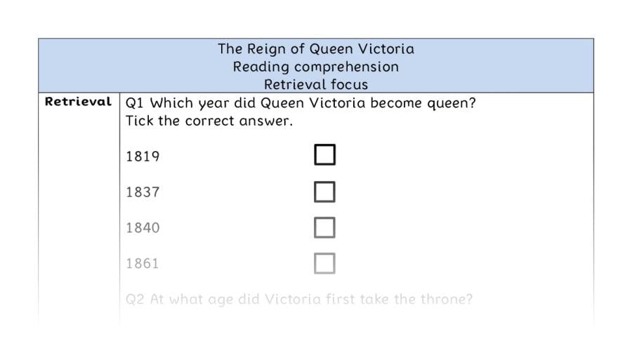 Reading comprehension - retrieval - The Reign of Queen Victoria