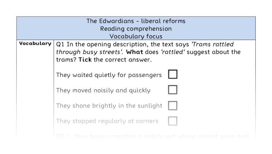 Reading comprehension - vocabulary - The Edwardians - liberal reforms