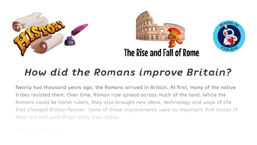 How did the Romans improve Britain