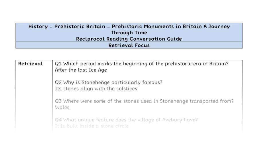 Reciprocal Reading Conversation - Prehistoric Monuments in Britain A Journey Through Time - Retrieval Focus