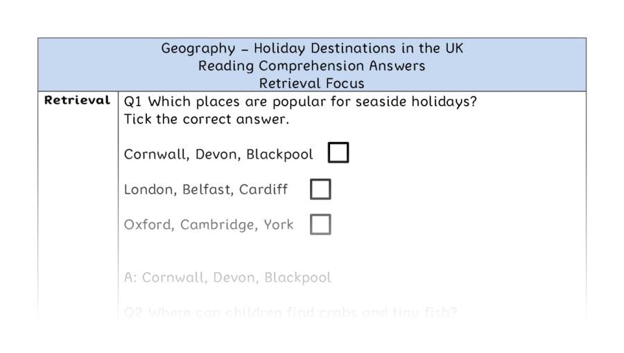 Holiday Destinations in the UK - Reading Comprehension Answers - Retrieval Focus