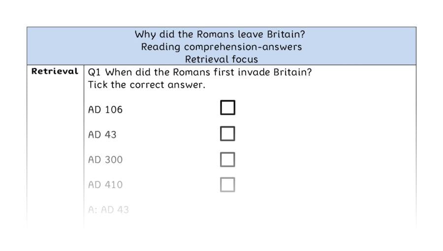 Reading comprehension - retrieval - Why did the Romans leave Britain - answers