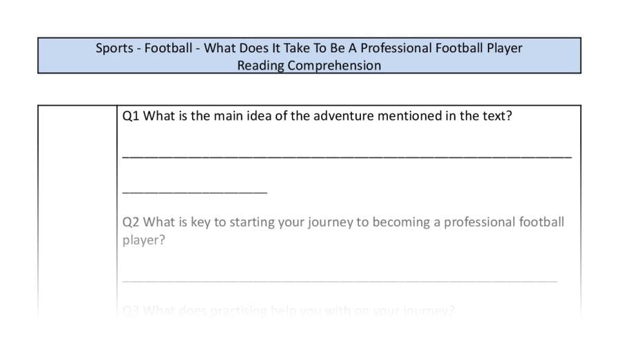 Reading Comp-What Does It Take To Be A Professional Football Player-Retrieval Focus