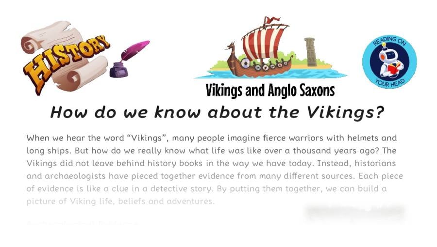 How do we know about the Vikings