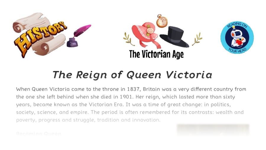 The Reign of Queen Victoria