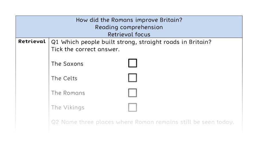 Reading comprehension - retrieval - How did the Romans improve Britain