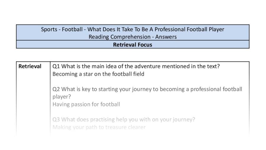 Reading Comp-What Does It Take To Be A Professional Football Player-Retrieval Focus-answers