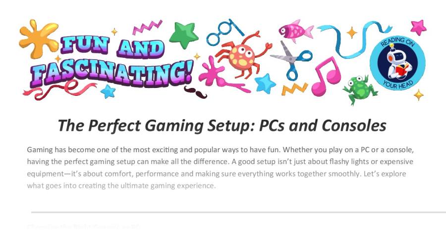 The Perfect Gaming Setup PCs and Consoles