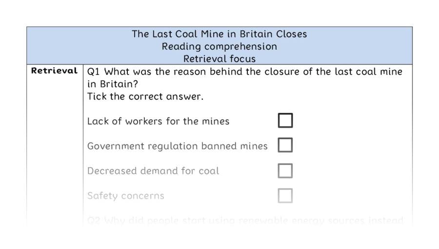 Reading comprehension - retrieval - The Last Coal Mine in Britain Closes