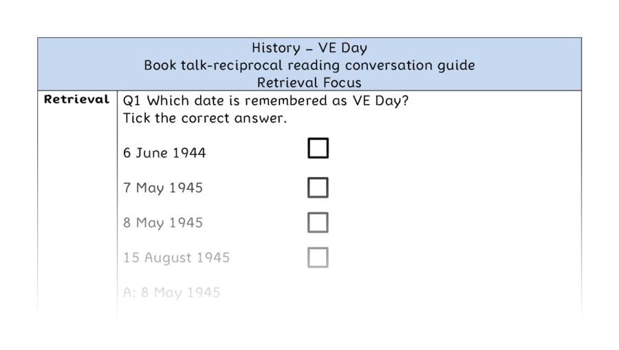 VE Day - Reciprocal reading - Retrieval Focus